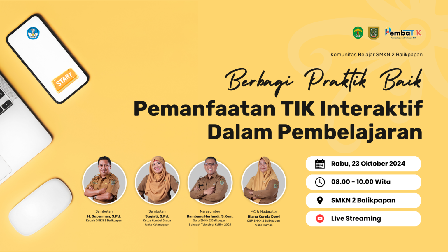 Berbagi Praktik Baik PembaTIK 2024 di SMKN 2 Balikpapan Berbagi Praktik Baik Pemanfaatan TIK Interaktif Kombel Skada